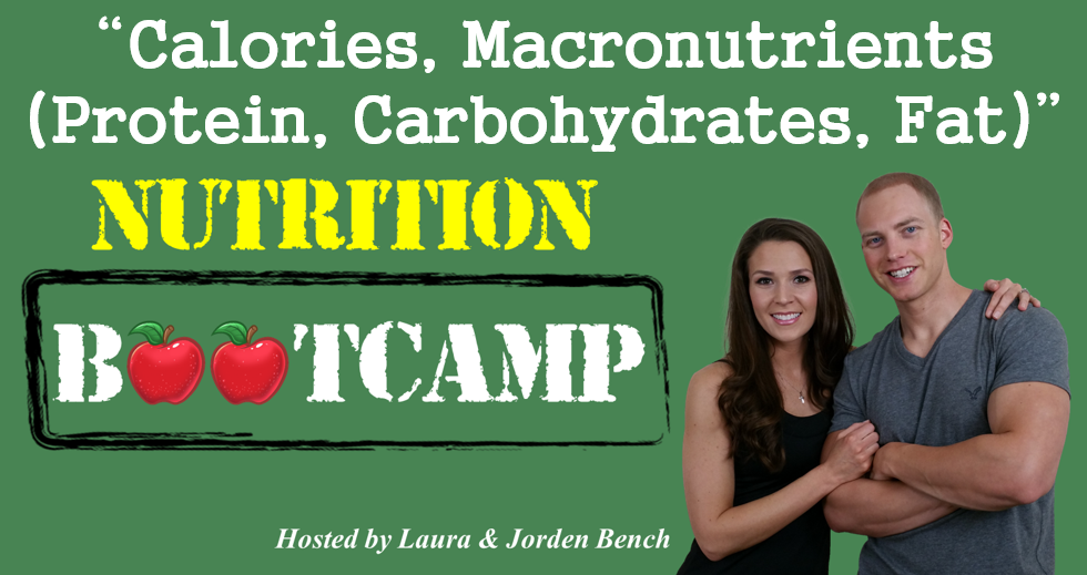 Calories: Macronutrients- Carbs, Proteins, and Fat