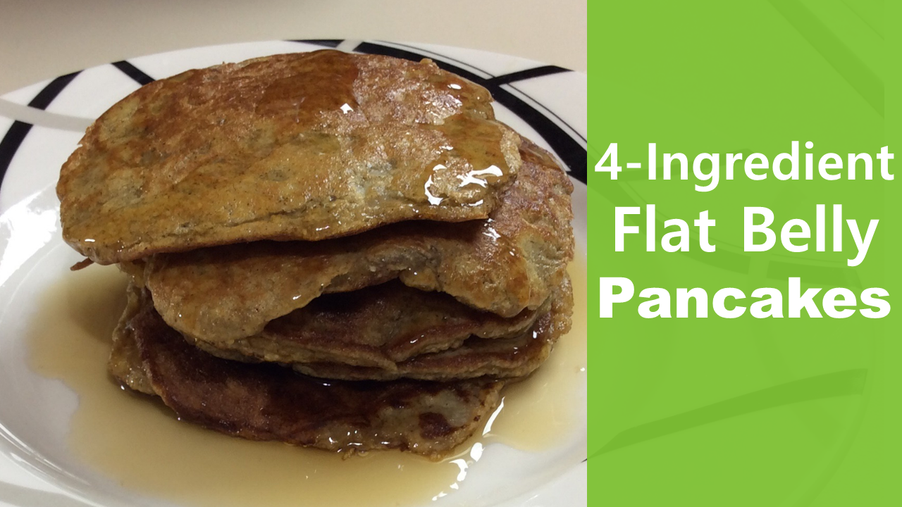 Flat Belly Pancakes